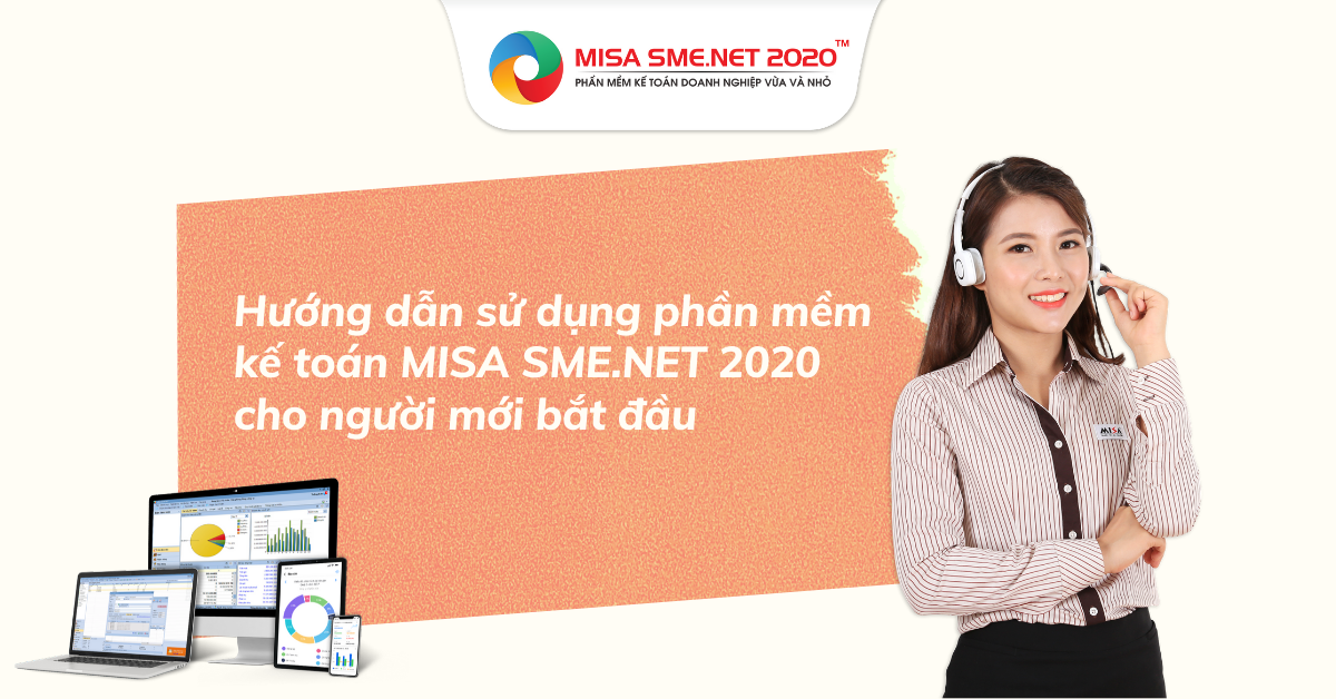 Hướng dẫn nhập số dư đầu kỳ vào phần mềm Misa Sme.net như thế nào?
